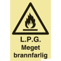 Skilt LPG Meget brannfarlig